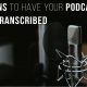 Transcribe Audio to Text | Audio Transcription Services